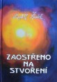 Rudolf Špaček - Zaostřeno na stvoření