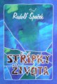 Rudolf Špaček - Střípky života
